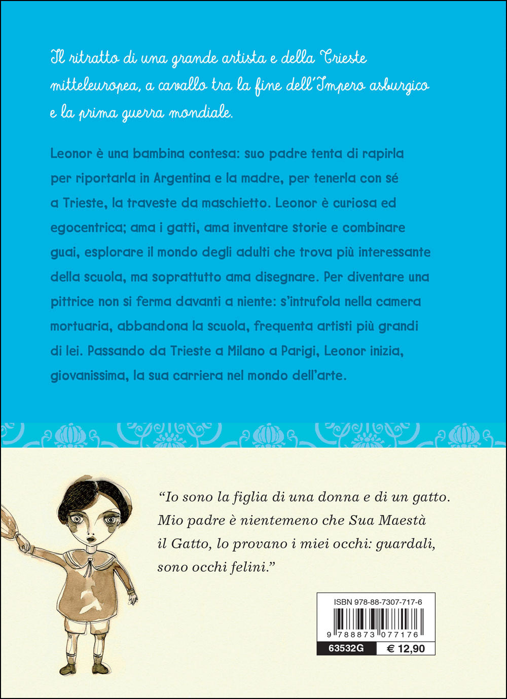 Un pittore di nome Leonor::Da Trieste a Parigi: la scatenata gioventù di Leonor Fini