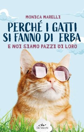 Monica Marelli racconta “Perché i Gatti si fanno d’erba e noi siamo pazzi di loro” e “Dialoghi con il mio gatto”. Appuntamento a Milano