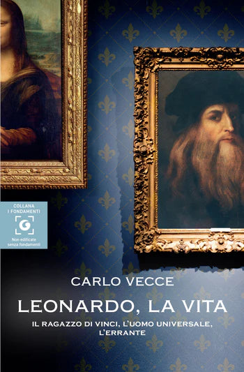 Carlo Vecce racconta Leonardo, la vita