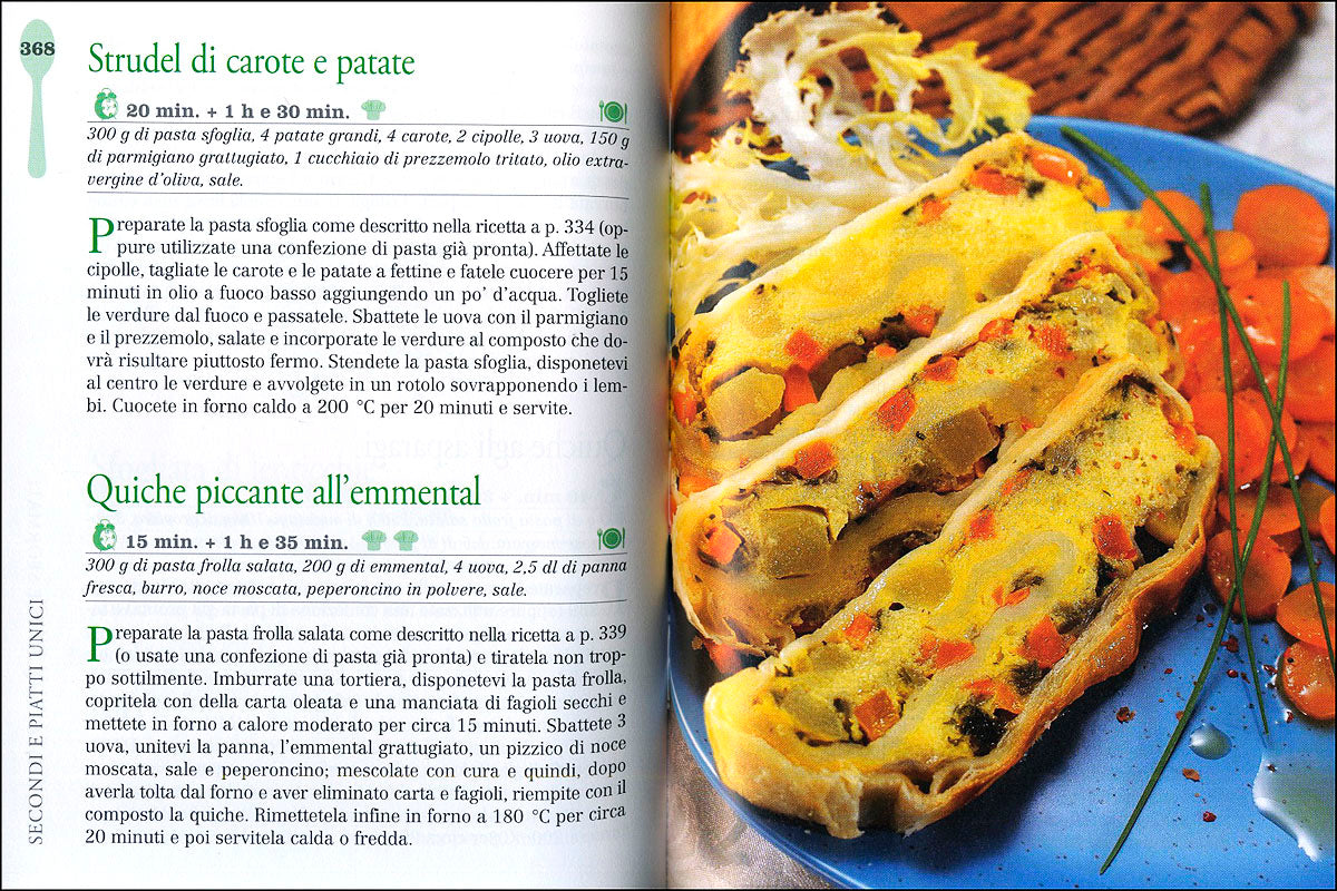 Il ricettario dell'orto::Primi, secondi, piatti unici, insalate e... La cucina di tutti i giorni