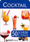 Cocktail::50 schede di ricette illustrate
