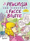 La principessa che disegnava le facce brutte