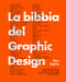 La bibbia del Graphic Design