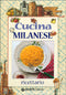Cucina Milanese. Ricettario