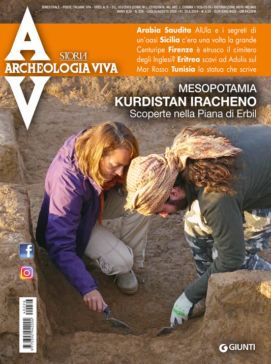 Archeologia Viva n. 226 - luglio/agosto 2024