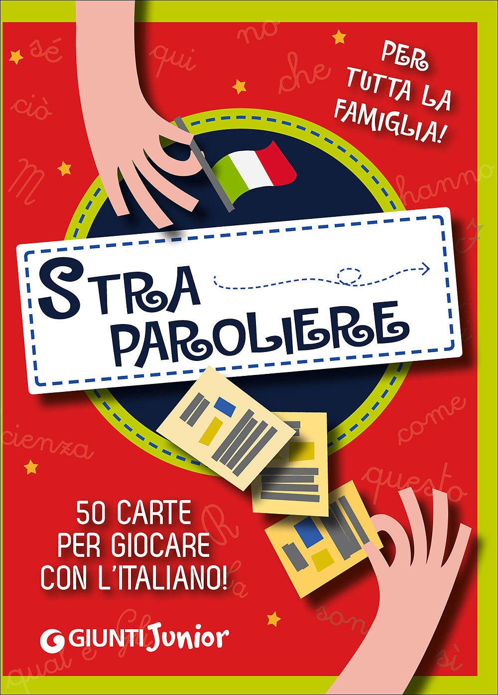 Straparoliere::50 carte per giocare con l'italiano! - Per tutta la famiglia!