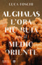 Al Ghalas::L'ora più buia del Medio Oriente