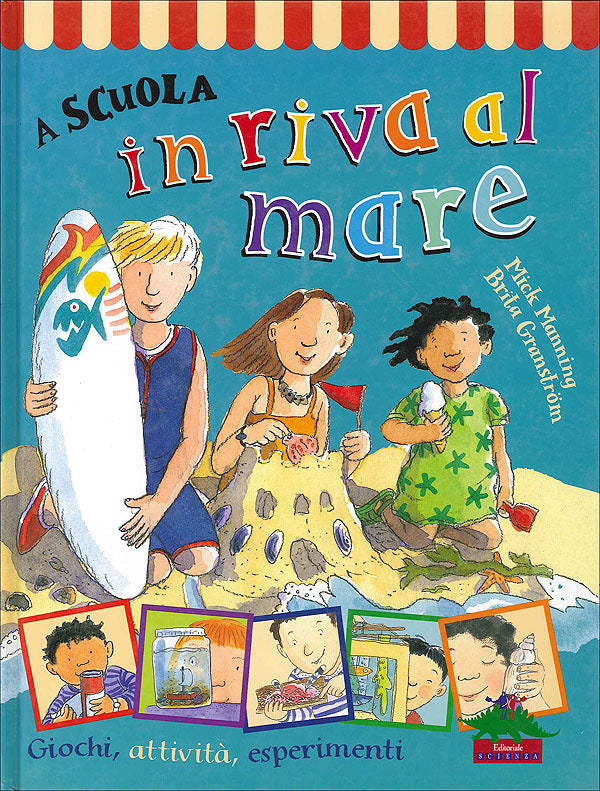 A scuola in riva al mare::Giochi, attività, esperimenti