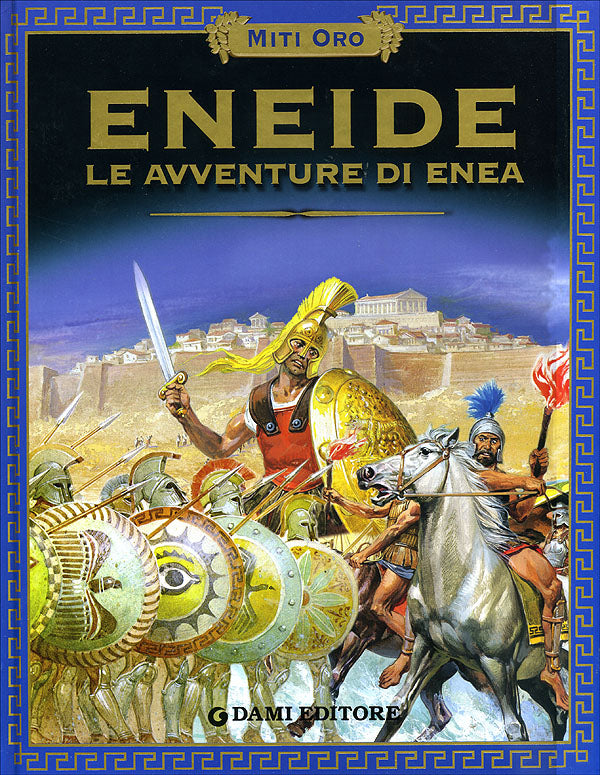 Eneide::Le avventure di Enea