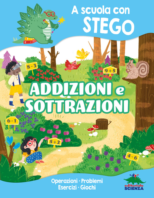 A scuola con Stego: addizioni e sottrazioni::Operazioni • Problemi • Esercizi • Giochi