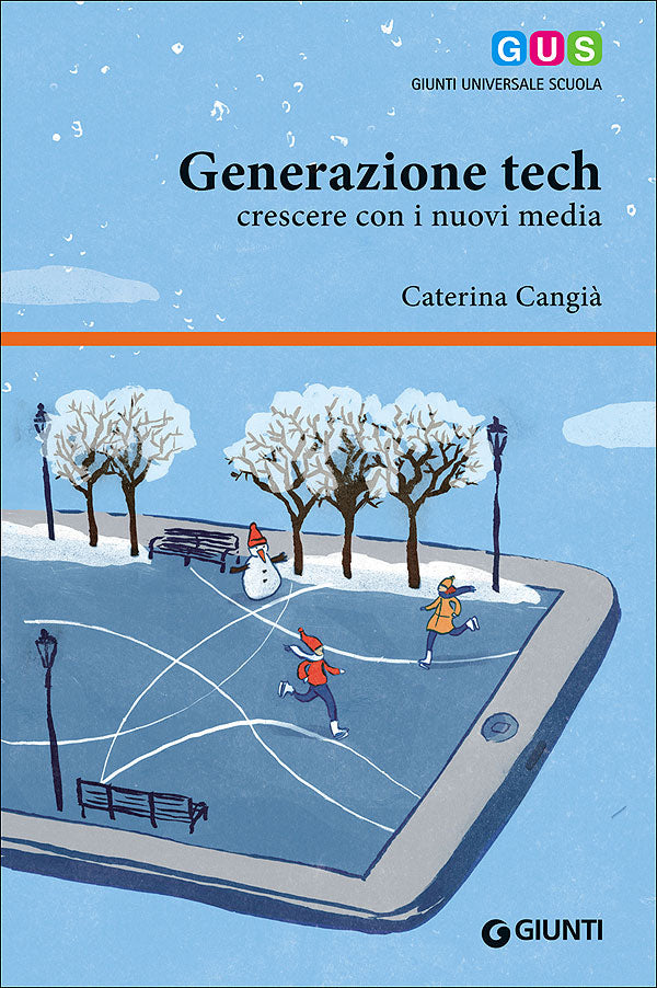 Generazione tech::Crescere con i nuovi media