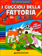 I cuccioli della Fattoria da colorare::Con 4 pagine di giochi!