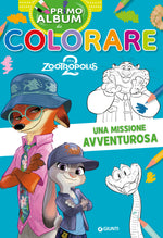 Zootropolis 2 Primo album da colorare::Una missione avventurosa