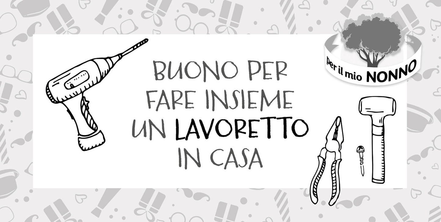 Coupon per il nonno::Buoni per momenti unici da vivere insieme!