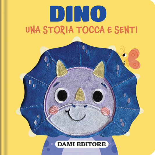 Dino::Una storia tocca e senti