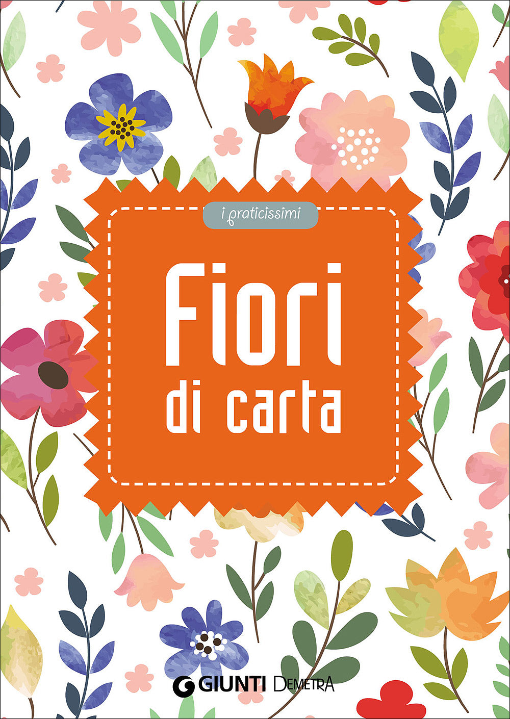 Fiori di carta