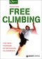 Free Climbing::Top rope, tecniche, attrezzatura, allenamento
