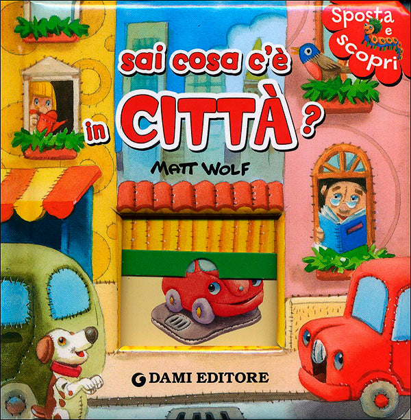 Sai cosa c'è in città?