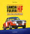 LANCIA FULVIA HF::Storia e guida all’identificazione