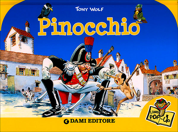 Pinocchio (Tridimensionale)::Illustrazioni di Tony Wolf