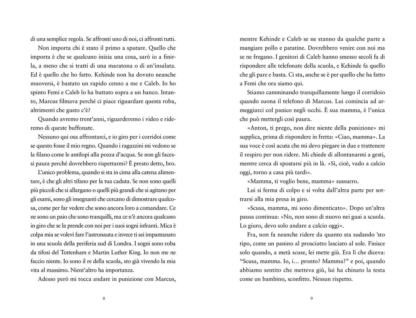 King of Nothing::Il re dei bulli