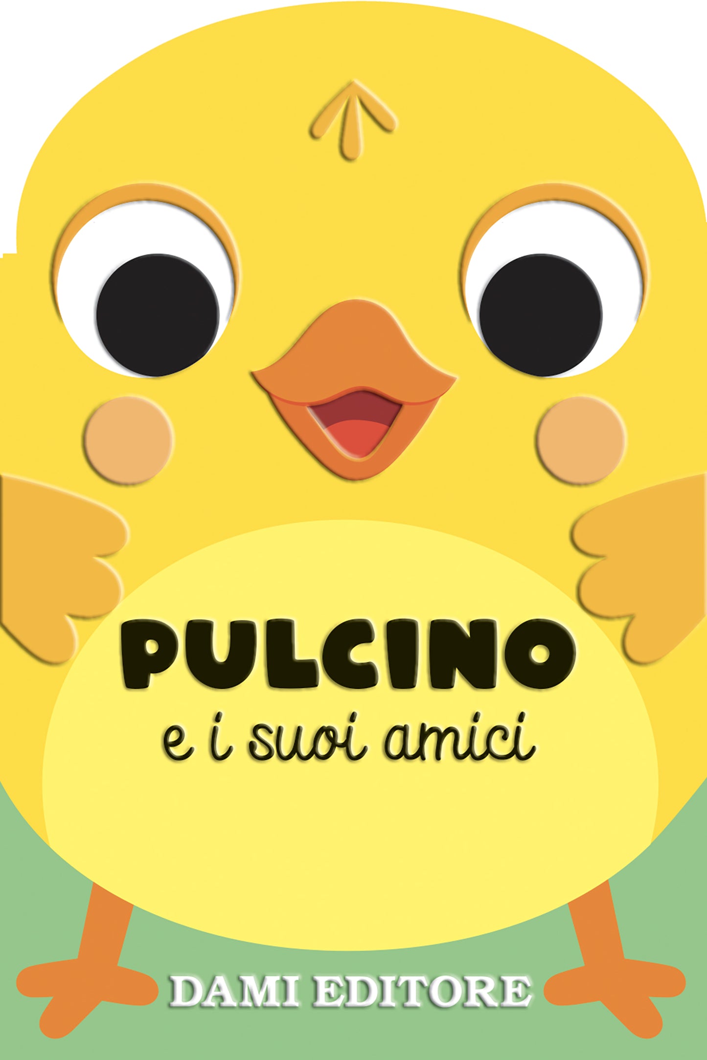 Pulcino e i suoi amici