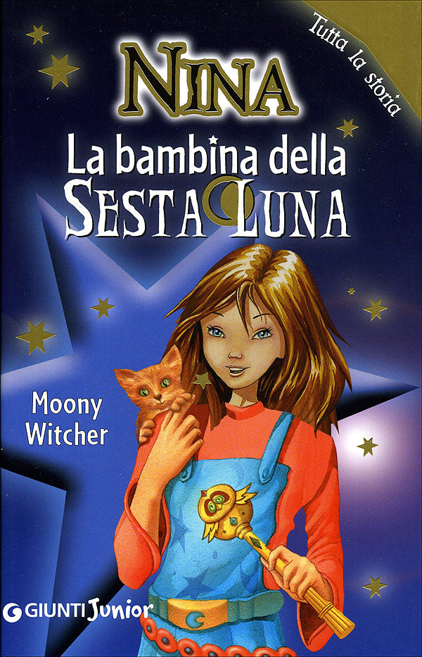 Nina. La bambina della Sesta Luna::Tutta la storia