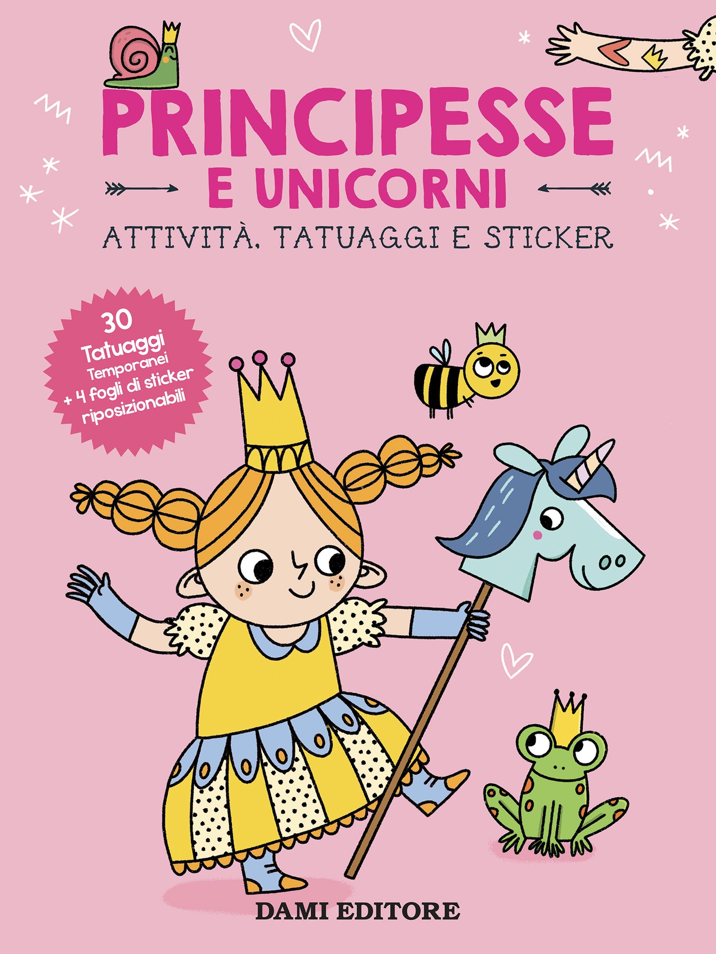 Principesse e Unicorni::Attività, Tatuaggi e Sticker