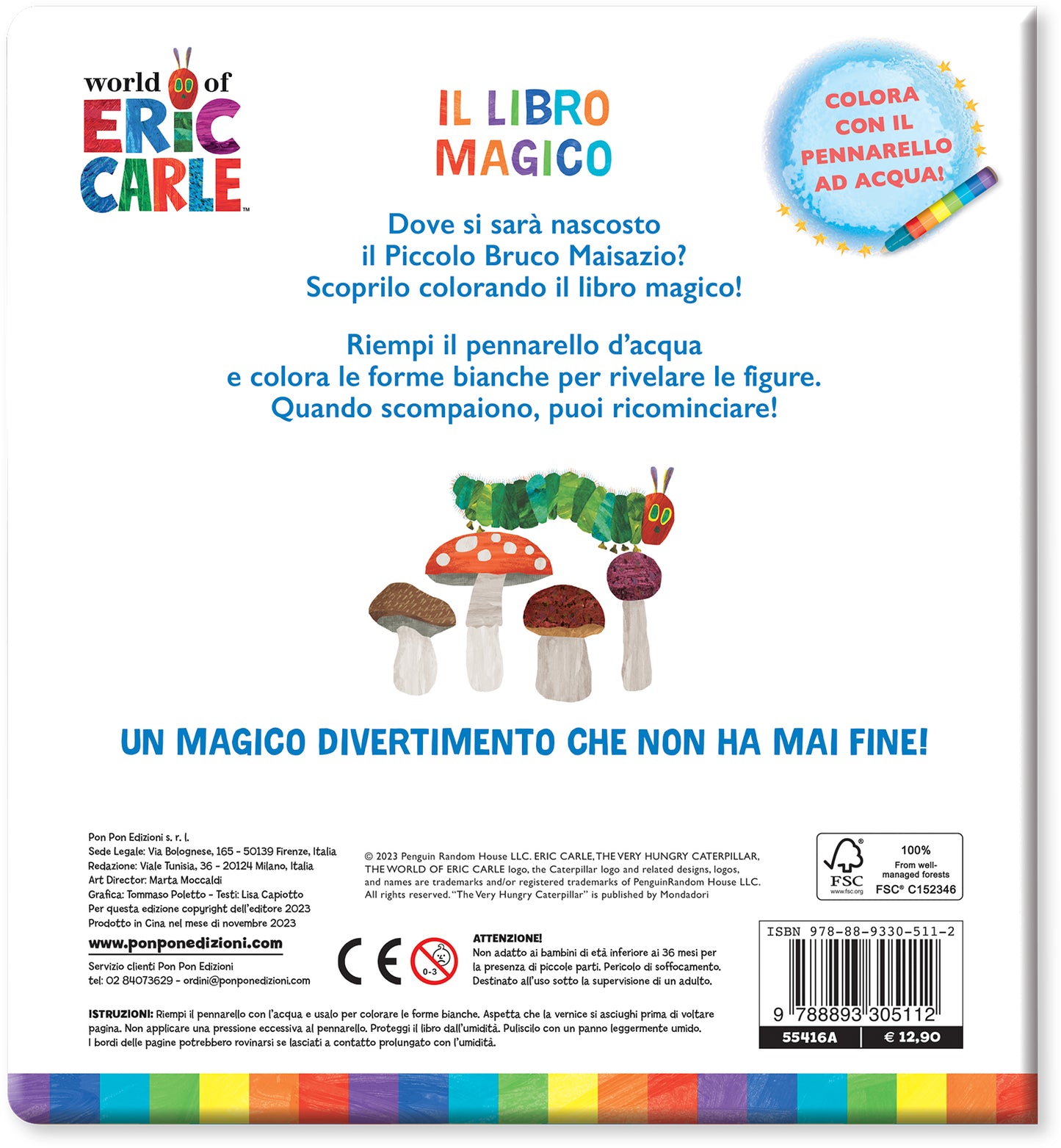 Eric Carle. Il libro magico. Il piccolo bruco Maisazio