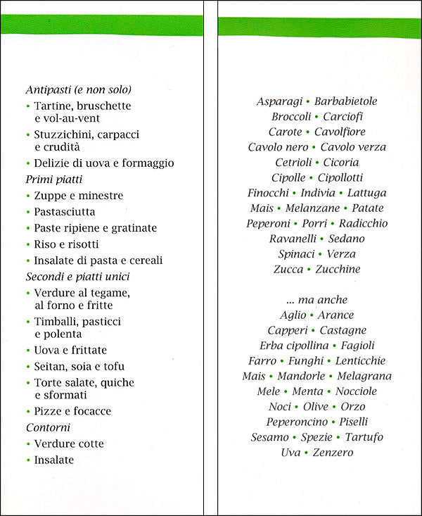 Il ricettario dell'orto::Primi, secondi, piatti unici, insalate e... La cucina di tutti i giorni