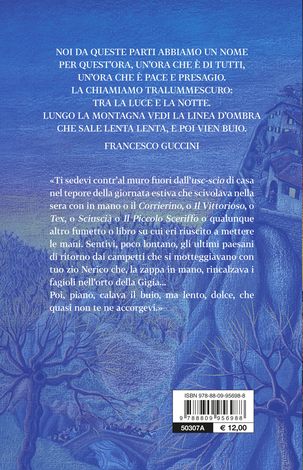 Tralummescuro::Ballata per un paese al tramonto