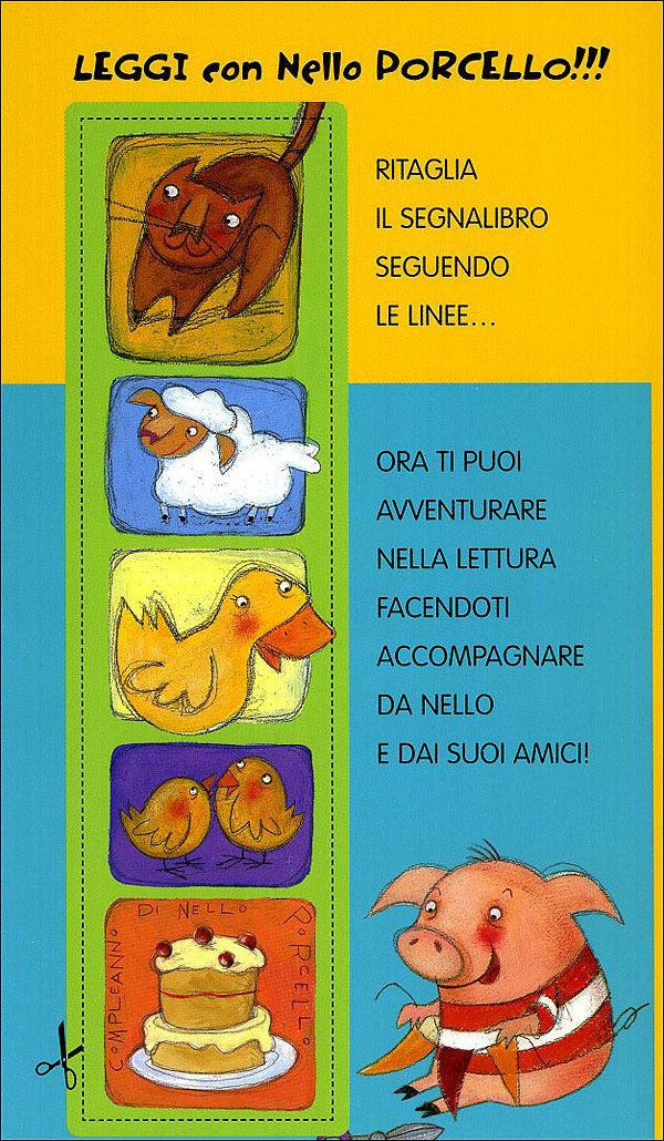 Il compleanno di Nello Porcello