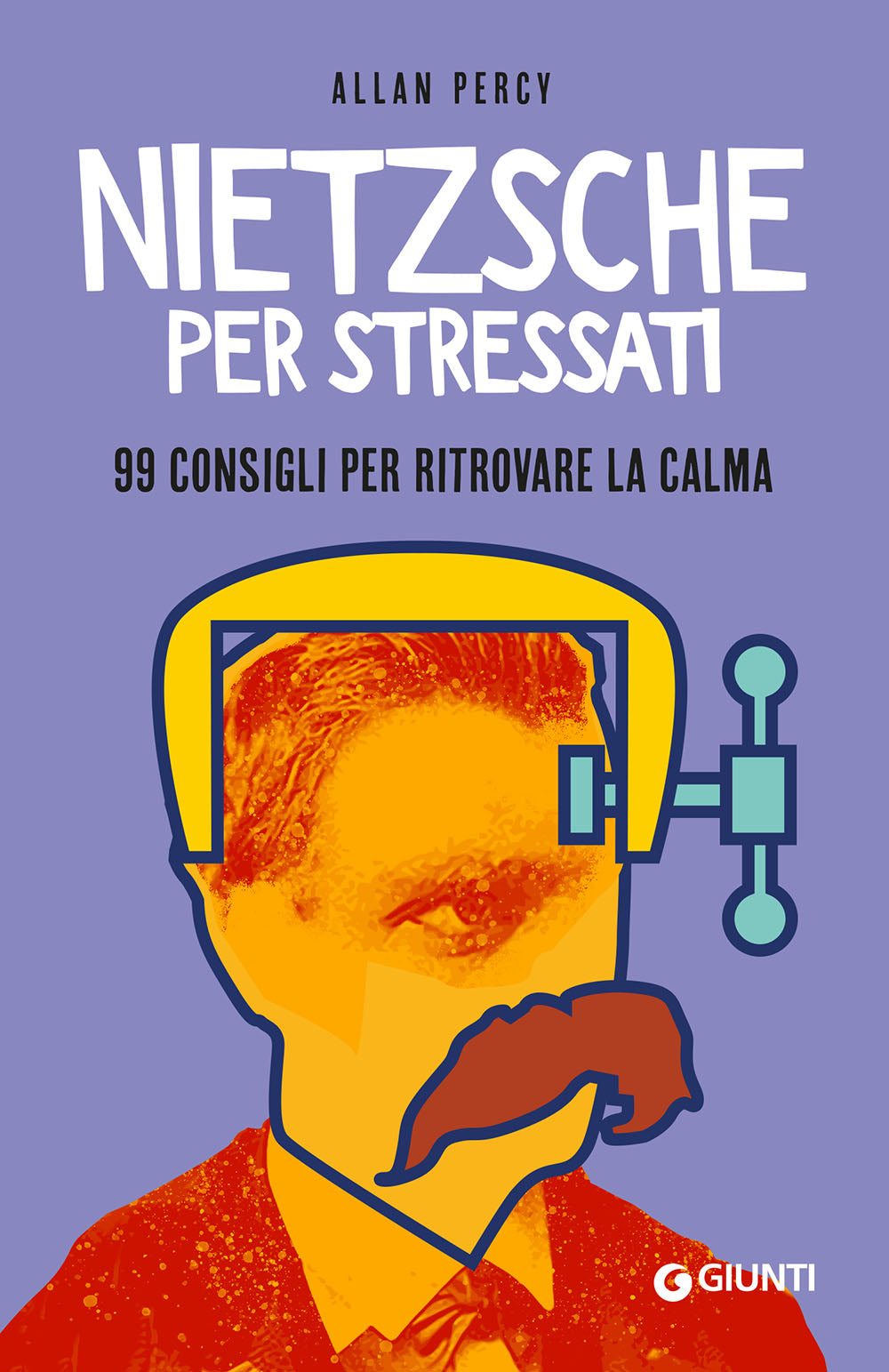 Nietzsche per stressati::99 consigli per ritrovare la calma
