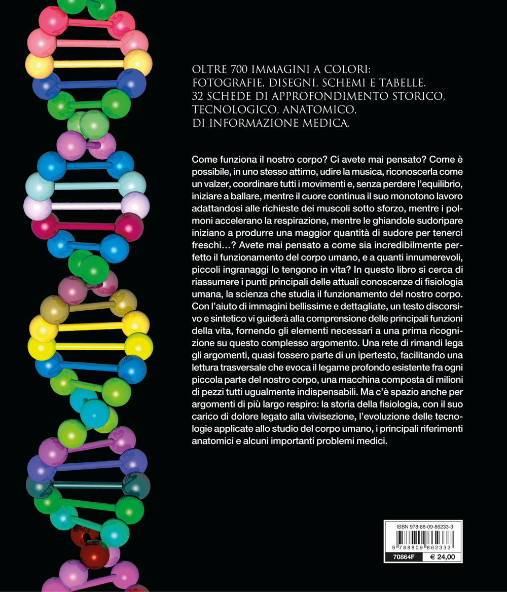 Atlante di Fisiologia umana::Il nostro corpo in azione dalle molecole agli apparati più complessi