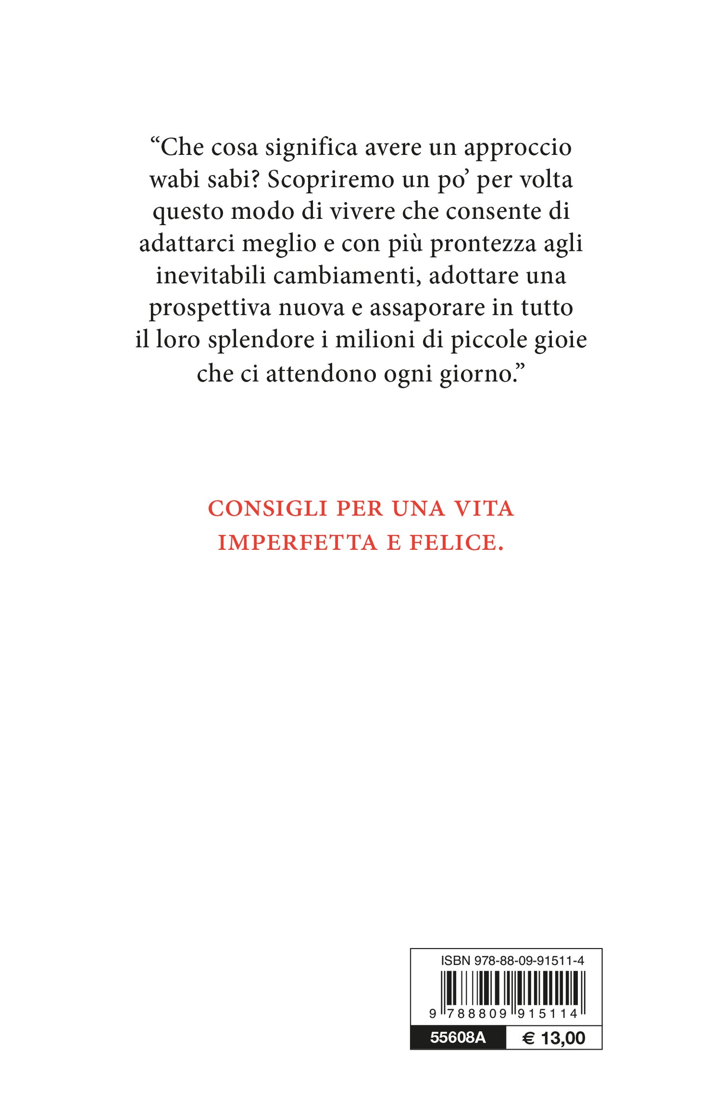 Wabi Sabi::Scoprire nell'imperfezione la bellezza delle cose