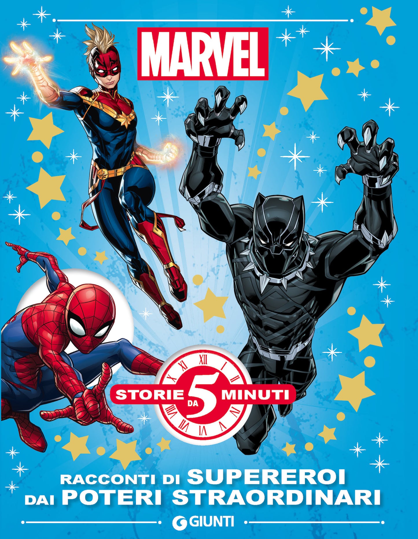 Marvel Racconti di supereroi dai poteri straordinari - Storie da 5 minuti