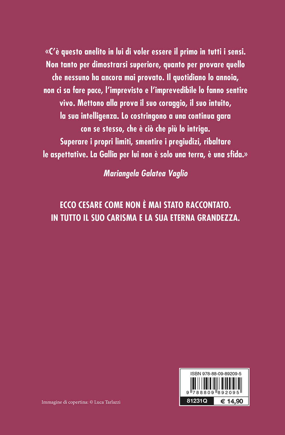 Cesare::L'uomo che ha reso grande Roma