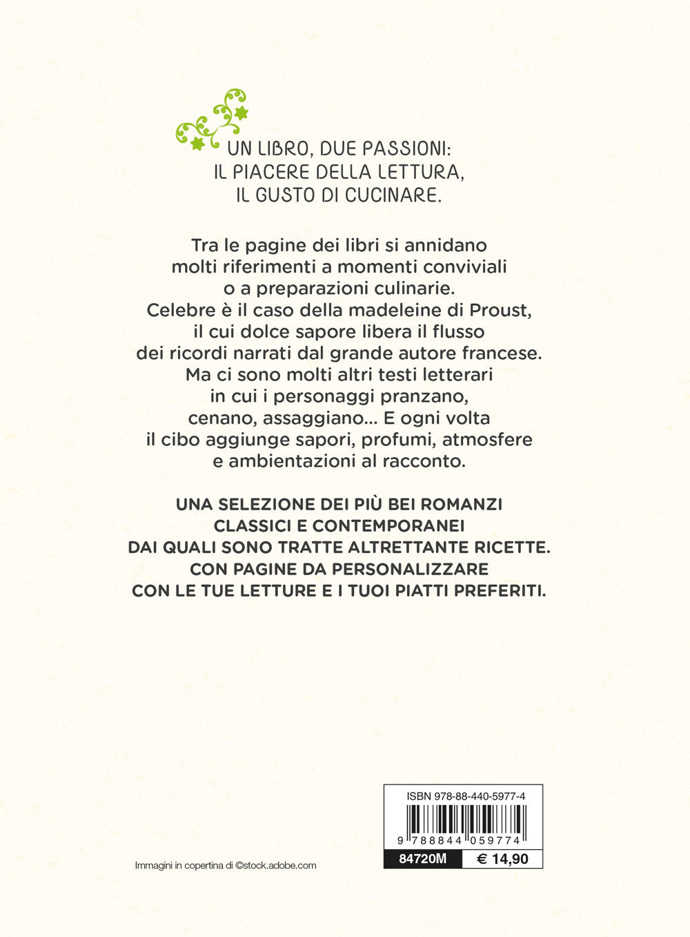Le ricette più buone dai libri più belli::Come preparare ottimi piatti ispirati da grandi letture