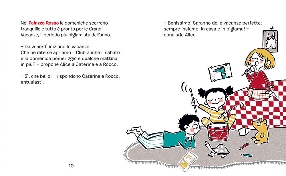 Il club delle pigiamiste. Grandi vacanze