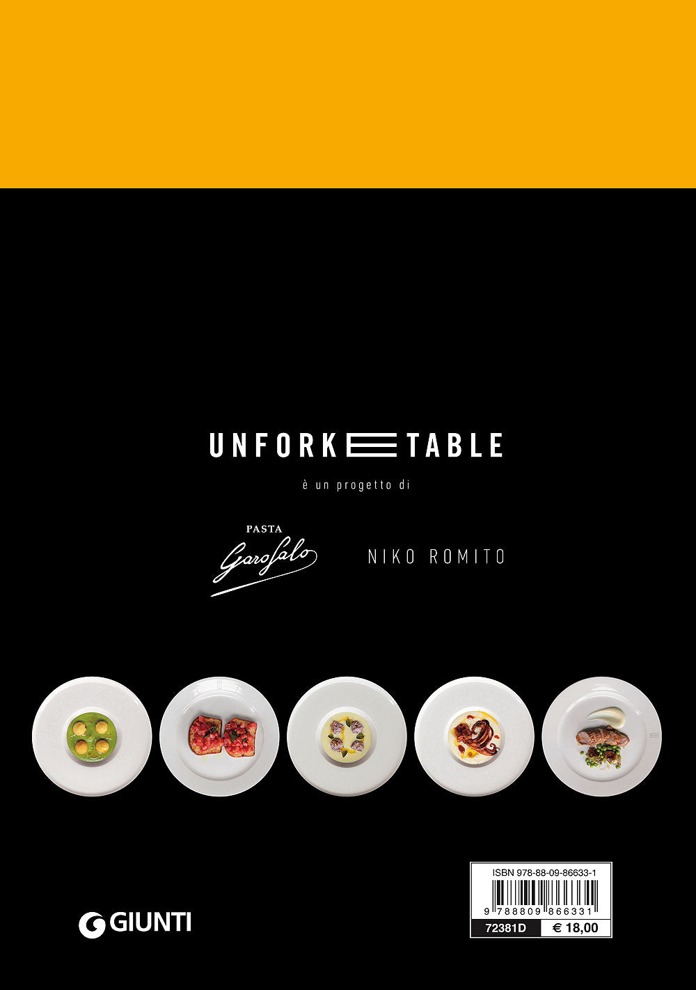 Unforketable.it - La cucina italiana di Niko Romito a casa tua::100 ricette da scoprire a casa tua passo dopo passo