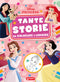 Principesse Disney Tante storie da colorare e leggere