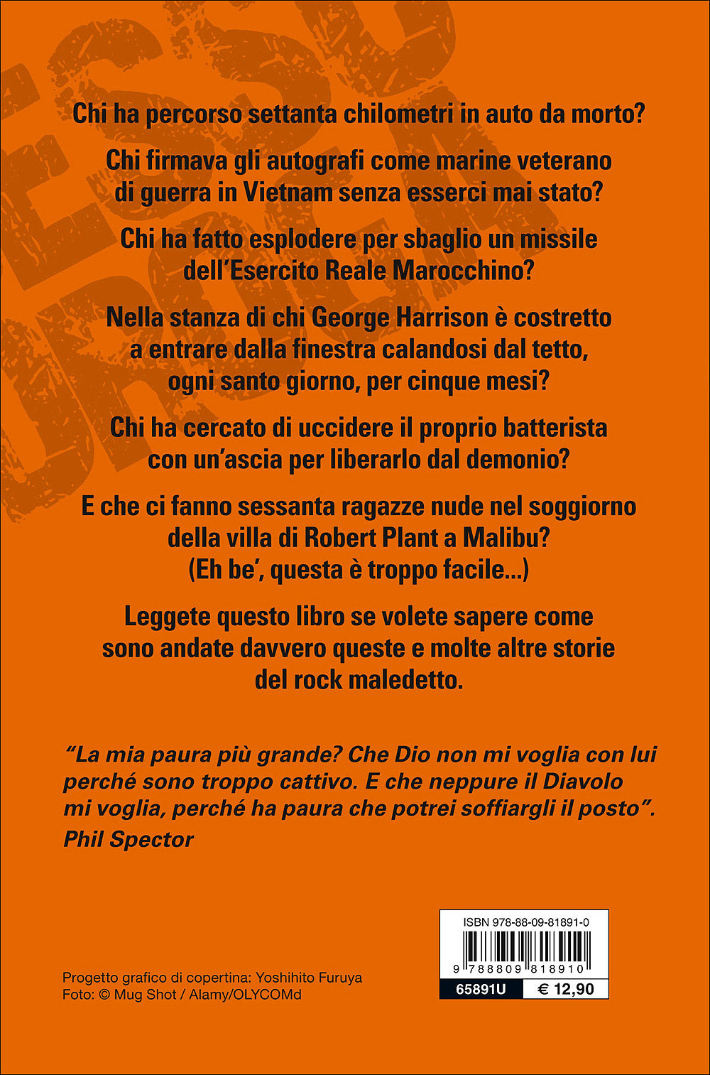 Sesso, droga e calci in bocca::Storie del rock maledetto
