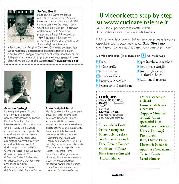 Dolci al cucchiaio e Gelati::Sul Web 10 videoricette step by step - Collana curata da Stefano Bonilli