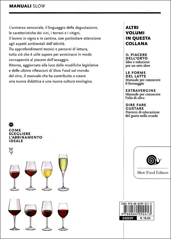 Il piacere del vino::Come imparare a bere meglio - Nuova edizione