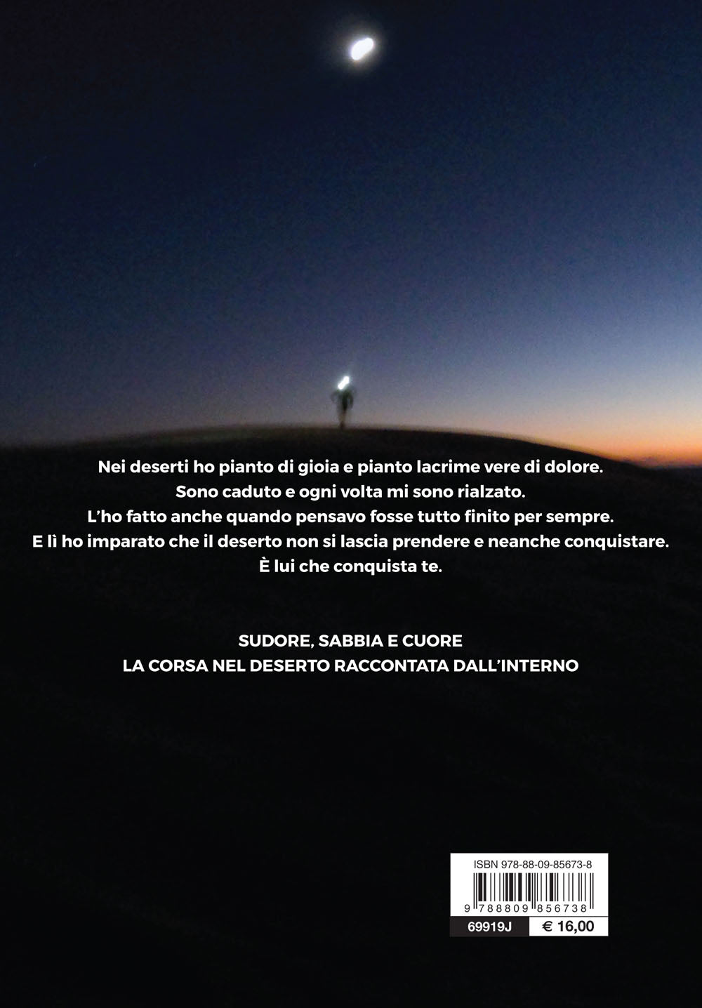 Correre nel nulla::Le sfide, le emozioni, le paure e le lezioni di vita che ho imparato dal deserto, proprio là dove la vita sembra non esserci