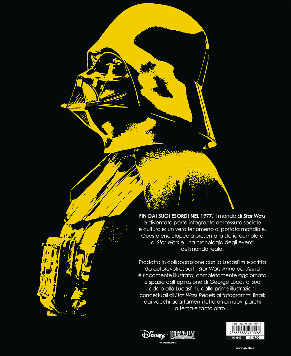 Enciclopedia dei Personaggi - Star Wars. Anno per anno::La storia di una saga