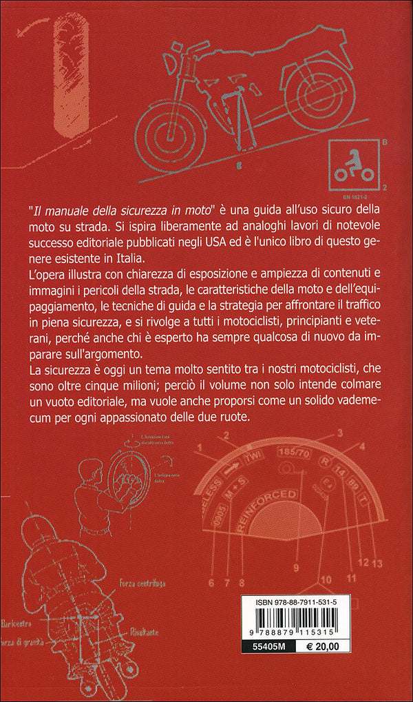 Il manuale della sicurezza in moto