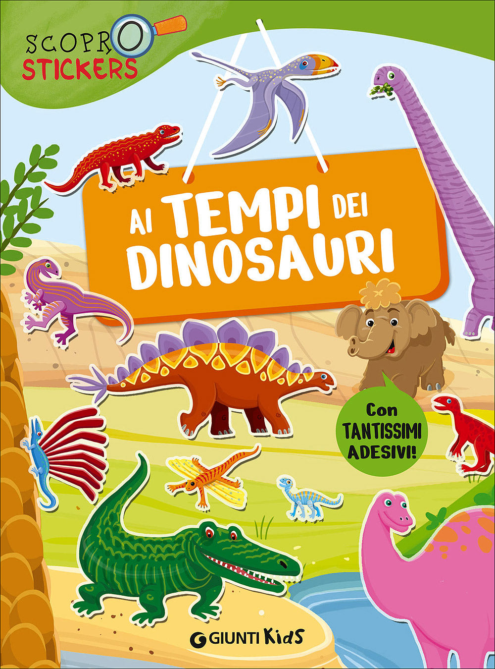 Ai tempi dei dinosauri::Con tantissimi adesivi!