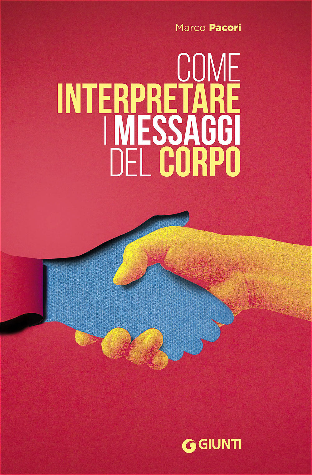 Come interpretare i messaggi del corpo