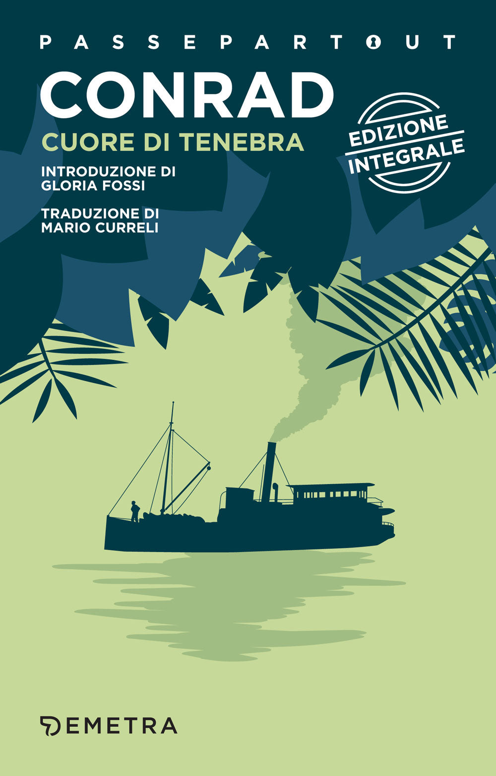 Cuore di tenebra::Edizione integrale